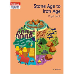 Primary History - Stone Age to Iron Age Pupil Book